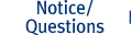 Notice/Questions